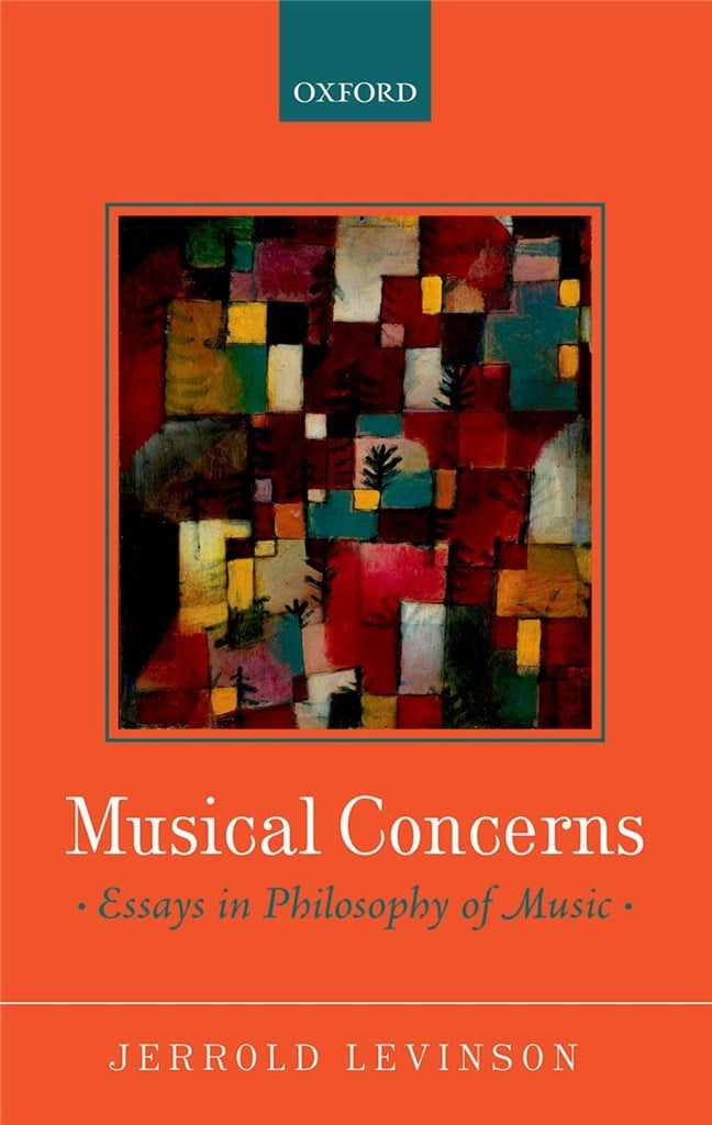 Musical Concerns Essays in Philosophy of Music